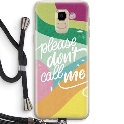 Don't call: Samsung Galaxy J6 (2018) Transparant Hoesje met koord