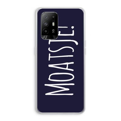 Moatsje!: Oppo A94 5G Transparant Hoesje
