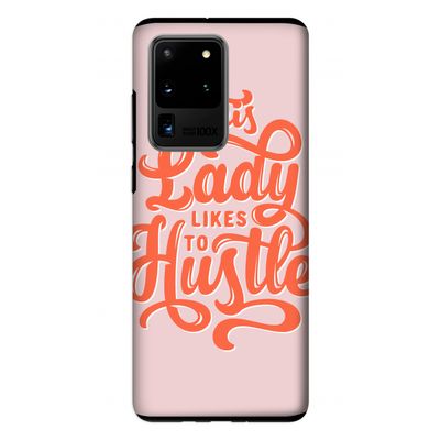 Hustle Lady: Samsung Galaxy S20 Ultra Tough Case