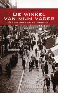 De winkel van mijn vader - Simon Rozendaal - ebook