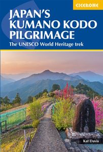 Wandelgids Japan's Kumano Kodo Pilgrimage | Cicerone