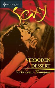 Verboden dessert - Vicki Lewis Thompson - ebook