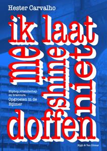 Ik laat me shine niet doffen (Paperback)