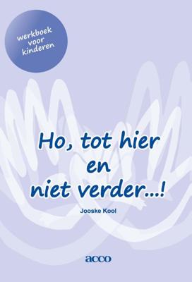 Ho, tot hier en niet verder…! (Paperback)