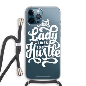 Hustle Lady: iPhone 12 Pro Max Transparant Hoesje met koord