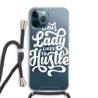 Hustle Lady: iPhone 12 Pro Max Transparant Hoesje met koord