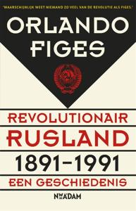 Revolutionair Rusland, 1891-1991 (Paperback)