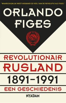 Revolutionair Rusland, 1891-1991 (Paperback)