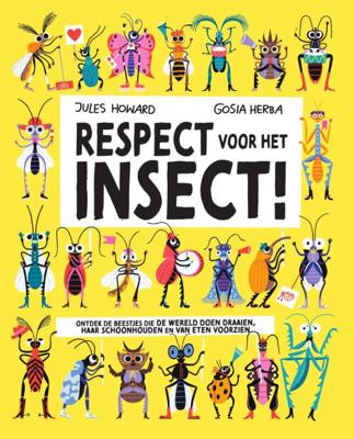 Respect voor het insect (Hardback)