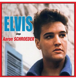 Elvis Presley - He Was The One: Elvis Sings Aaron Schroeder (Record Store Day 2023) CD