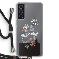 Tough Life: Samsung Galaxy S21 FE Transparant Hoesje met koord