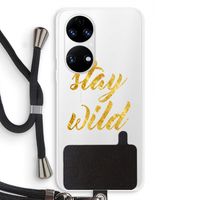 Stay wild: Huawei P50 Transparant Hoesje met koord