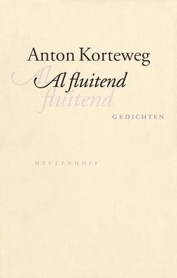 Al fluitend - Anton Korteweg - ebook