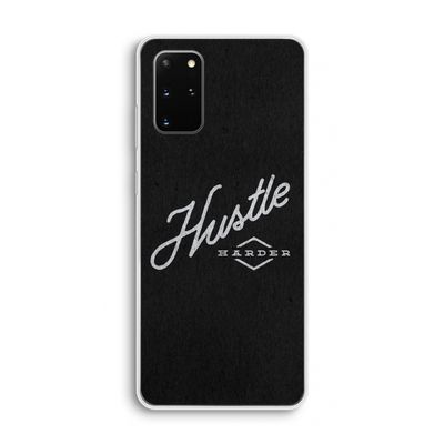 Hustle: Samsung Galaxy S20 Plus Transparant Hoesje