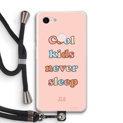 Cool Kids Never Sleep: Pixel 3 XL Transparant Hoesje met koord