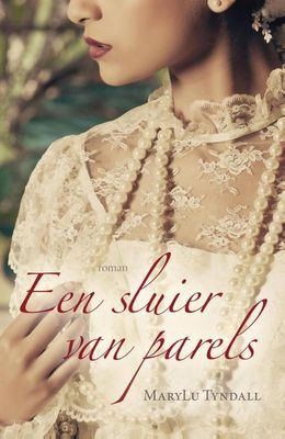 Een sluier van parels - Marylu Tyndall - ebook