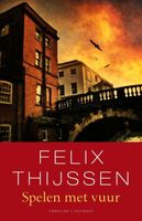 Spelen met vuur - Felix Thijssen - ebook - thumbnail