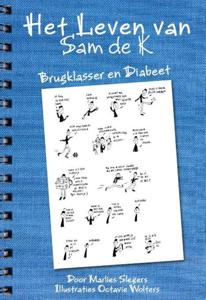 Het leven van Sam de K. (Paperback)