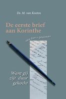 Want gij zijt duur gekocht - Ds. M. van Kooten - ebook