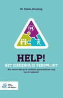 Help! Het ziekenhuis verdwijnt (Paperback)