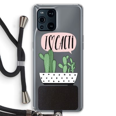 I love cacti: Oppo Find X3 Transparant Hoesje met koord
