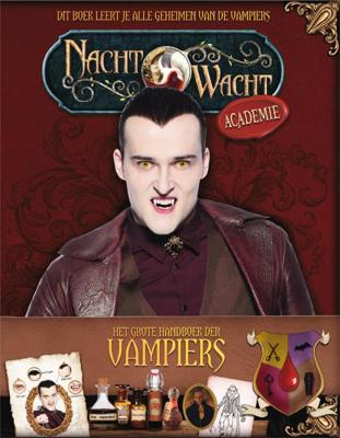 Nachtwacht Academy - Het Grote handboek der Vampiers (Hardback)