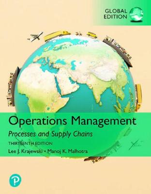 Operations Management: Processes and Supply Chains, [GLOBAL EDITION] (Paperback)