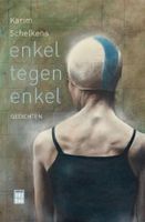 Enkel tegen enkel - Karim Schelkens - ebook