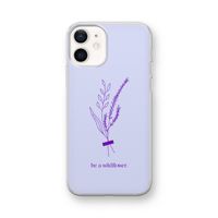 Be a wildflower: iPhone 12 mini Transparant Hoesje Be a wildflower: iPhone 12 mini Transparant Hoesje