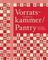 Vorratskammer / Pantry (Paperback)