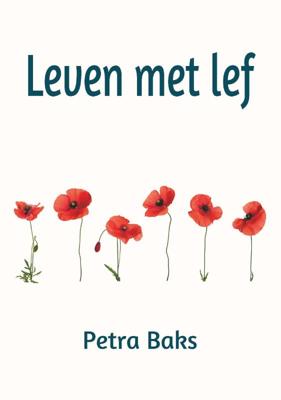 Leven met lef (Paperback)