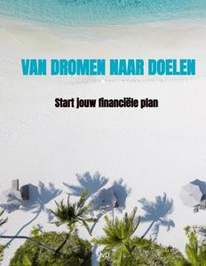Van dromen naar doelen - Mvd . - ebook