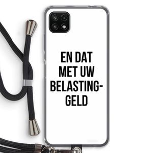 Belastinggeld: Samsung Galaxy A22 5G Transparant Hoesje met koord