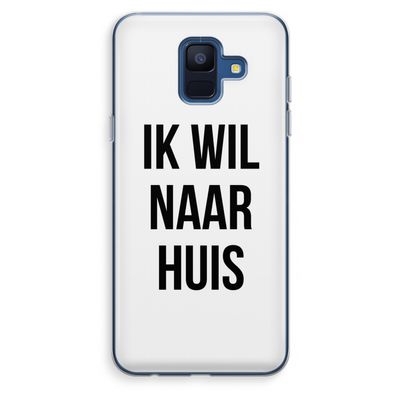 Ik wil naar huis: Samsung Galaxy A6 (2018) Transparant Hoesje