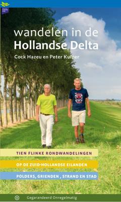 Wandelen in de Hollandse Delta (Paperback)