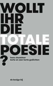 Wollt ihr die totale Poesie? (Hardback)