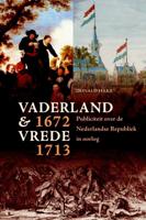 Vaderland en vrede, 1672-1713 (Paperback) Vaderland en vrede, 1672-1713 (Paperback)