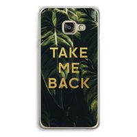 Take me back: Samsung Galaxy A3 (2016) Transparant Hoesje