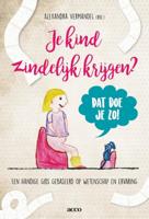 Je kind zindelijk krijgen? Dat doe je zo! (Paperback)