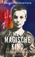 Het magische kind - Daniël Boissevain - ebook