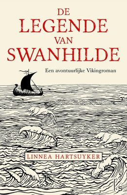 De legende van Swanhilde - Linnea Hartsuyker - ebook