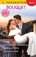 Verrassende ontmoeting / Bedrog of liefde / Gestolen nacht - Lucy Gordon, Lee Wilkinson, Catherine Spencer - ebook