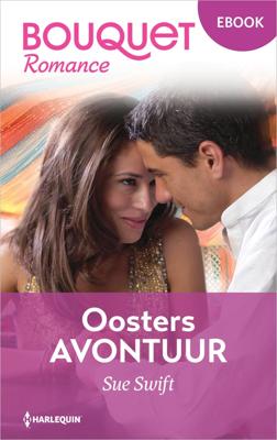 Oosters avontuur - Sue Swift - ebook