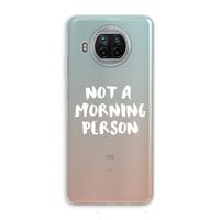 Morning person: Xiaomi Mi 10T Lite 5G Transparant Hoesje