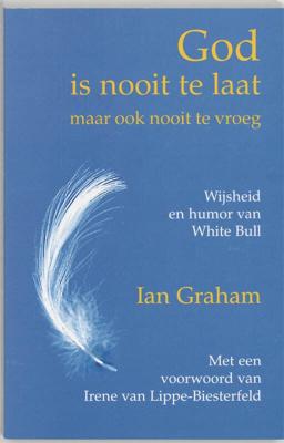 God is nooit te laat! (maar ook nooit te vroeg) (Paperback)