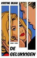 De gelukkigen (Paperback)