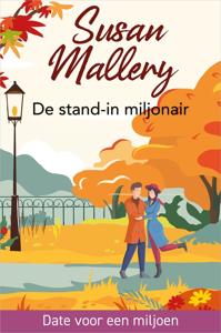 De stand-in miljonair - Susan Mallery - ebook