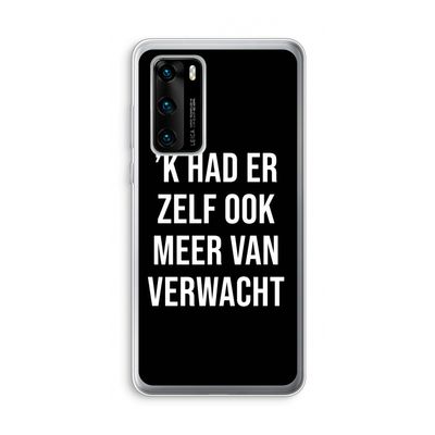 Meer verwacht - Zwart: Huawei P40 Transparant Hoesje