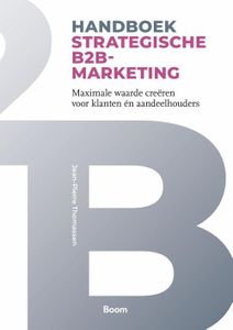 Handboek Strategische B2B-marketing - Jean-Pierre Thomassen - ebook