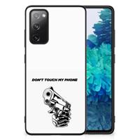 Samsung Galaxy S20 FE | Telefoon Hoesje | Gun Don&apos;t Touch My Phone